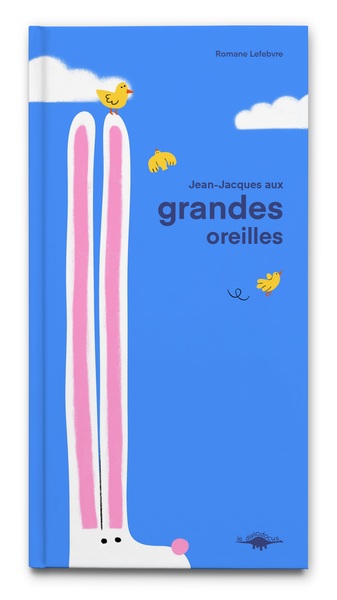 Jean-Jacques aux grandes oreilles Jean-Jacques aux grandes oreilles