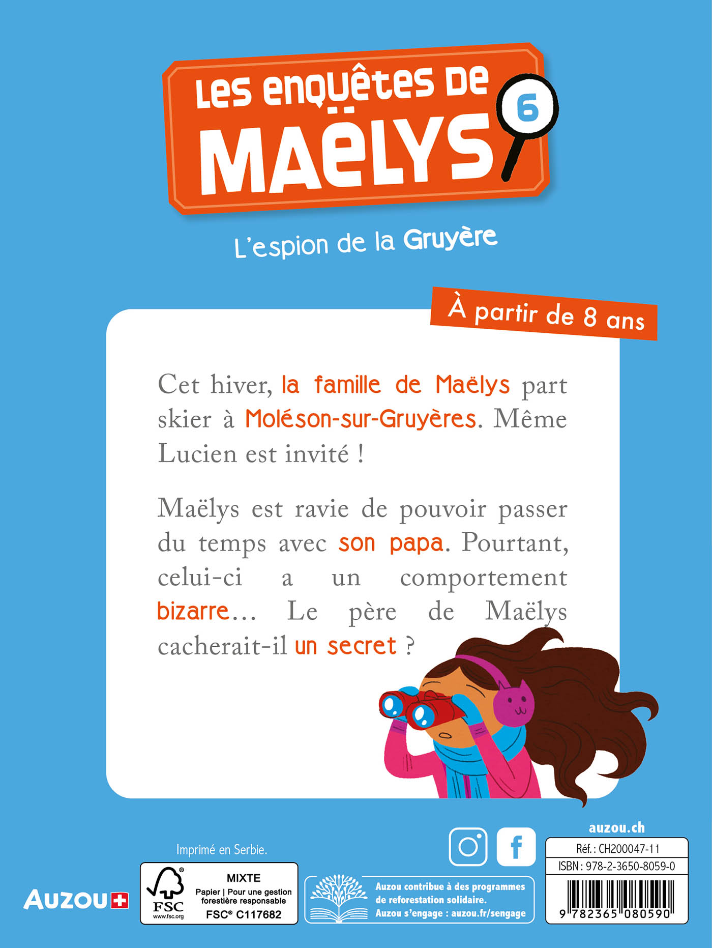 Les Enquêtes De Maëlys - L'espion De La Gruyère Les Enquêtes De Maëlys - L'espion De La Gruyère