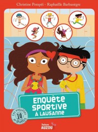 Les enquêtes de maëlys - Enquête sportive à lausanne