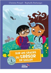 Les enquêtes de maëlys - Sur les traces du trésor de saillon