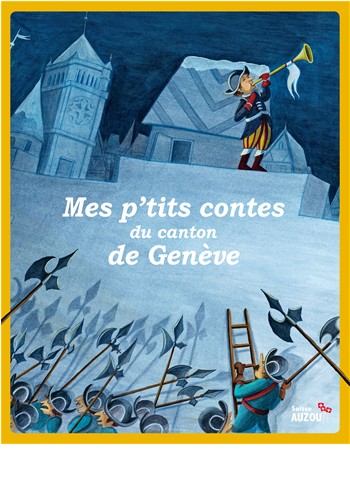 Mes P'tits Contes Du Canton De Genève