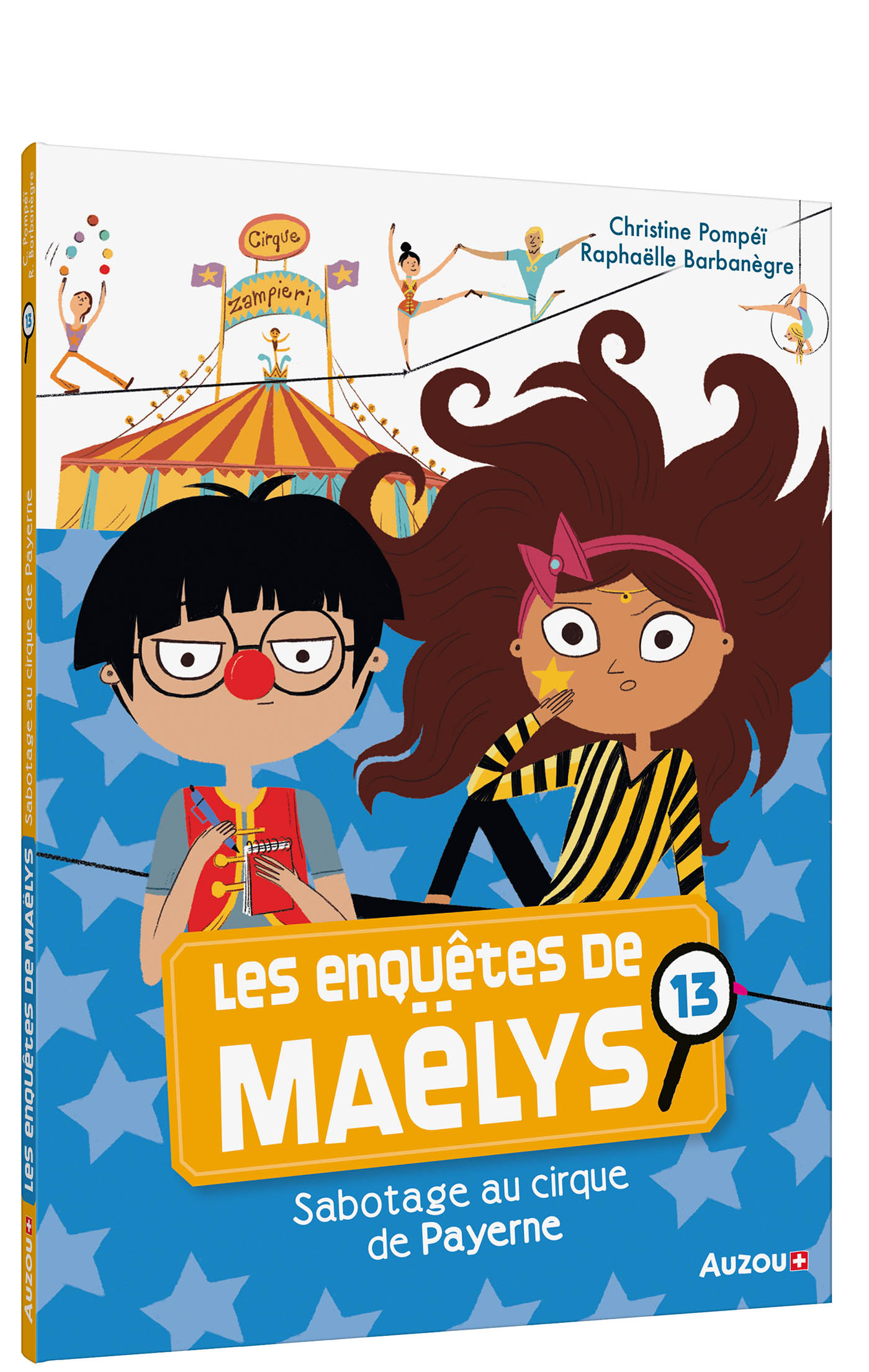 Les Enquêtes De Maëlys - Sabotage Au Cirque De Payerne Les Enquêtes De Maëlys - Sabotage Au Cirque De Payerne