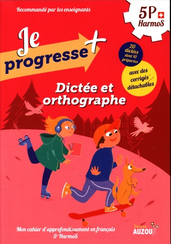 Dictées Et Orthographe 5E Harmos