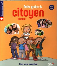 Petite graine de citoyen suisse