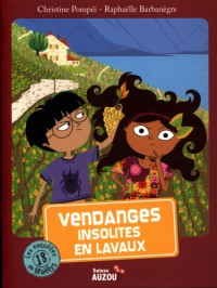 Les enquêtes de maëlys - Vendanges insolites en lavaux