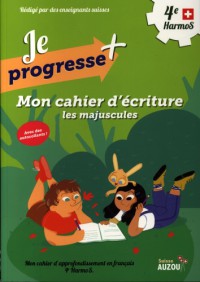 Mon cahier d'écriture : les majuscules 4e harmos