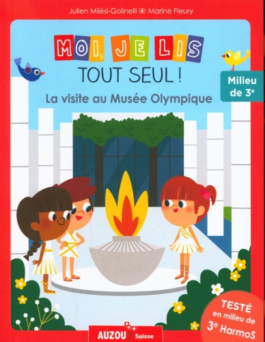 Moi Je Lis Tout Seul - La Visite Au Musée Olympique - Milieu De 3Me Harmos