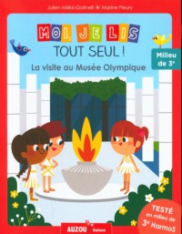 Moi je lis tout seul - La visite au musée olympique - Milieu de 3me harmos