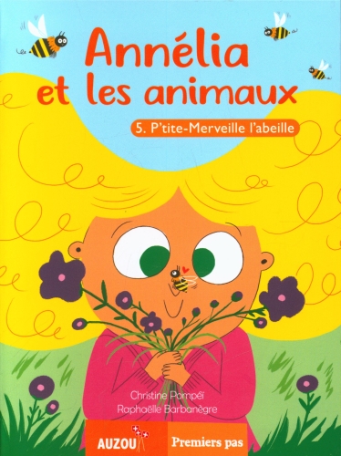 Annelia - P'tite-Merveille L'abeille Annelia - P'tite-Merveille L'abeille