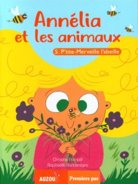 Annelia - P'tite-merveille l'abeille