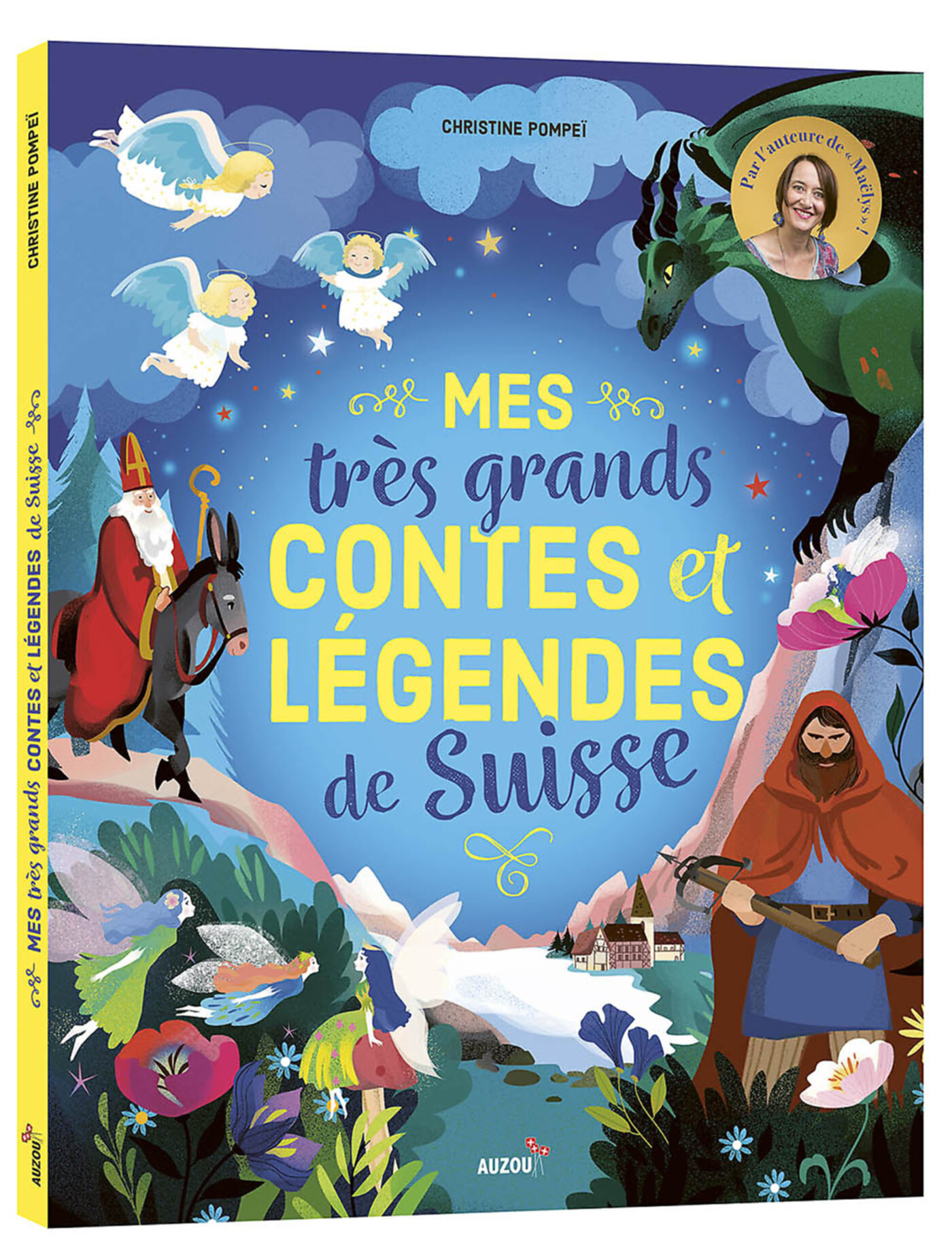 Mes Très Grands Contes Et Légendes De La Suisse Mes Très Grands Contes Et Légendes De La Suisse