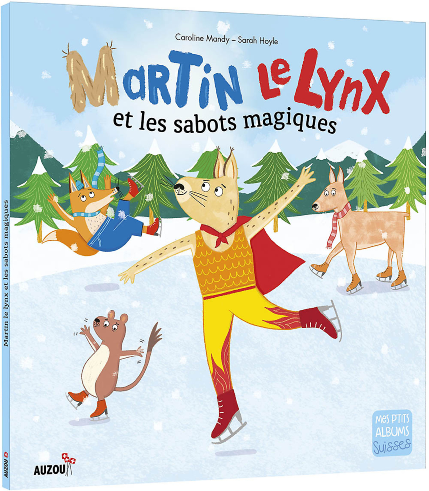 Martin Le Lynx Et Les Sabots Magiques