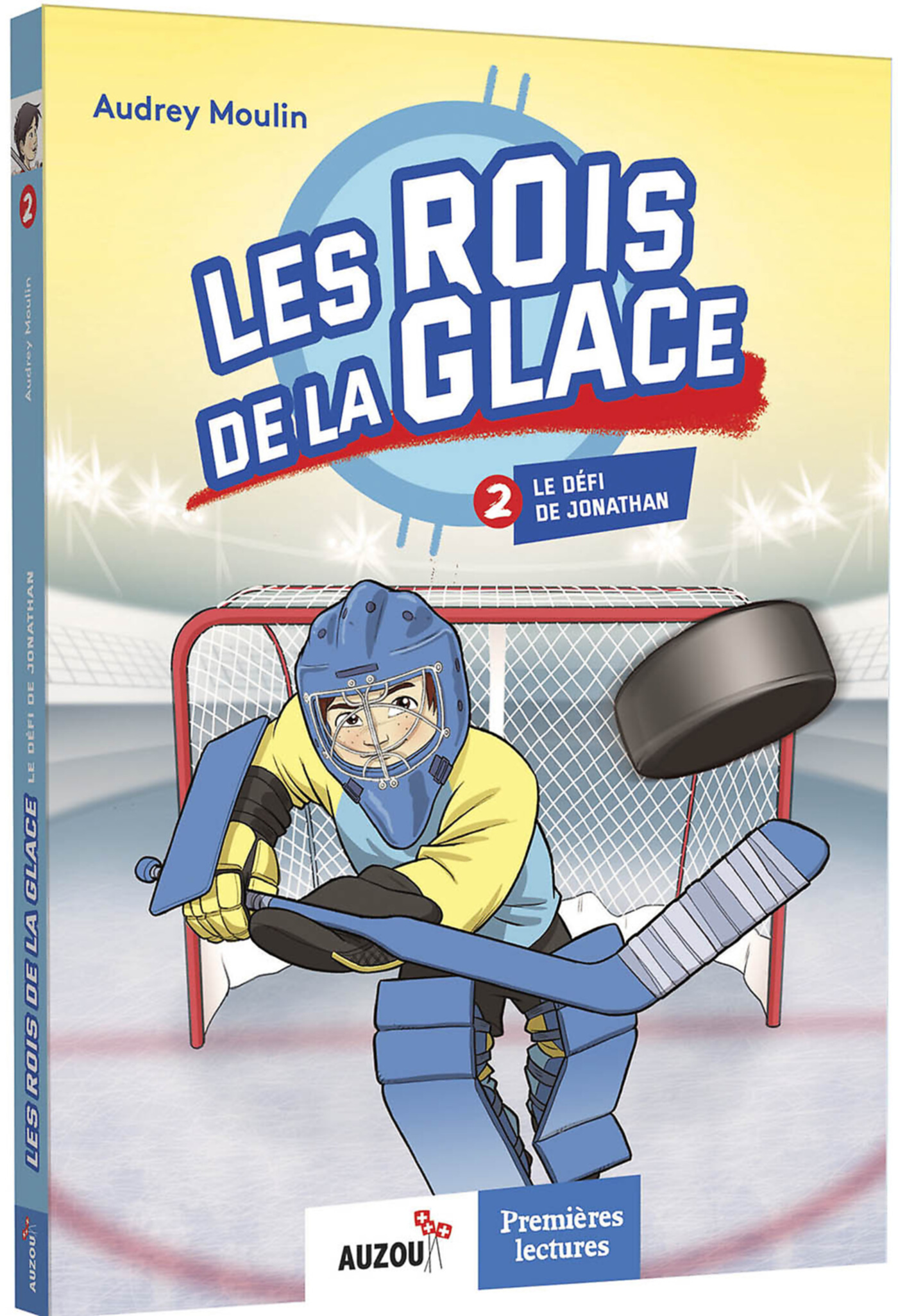 Les Rois De La Glace - Le Défi De Jonathan