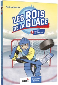 Les rois de la glace - Le défi de jonathan