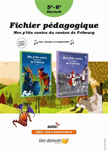 Fichier Pédagogique Mes P'tits Contes Du Canton De Fribourg 5E-6E