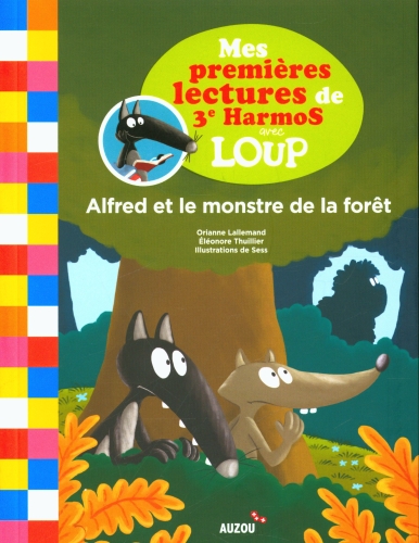Alfred Et Le Monstre De La Forêt Alfred Et Le Monstre De La Forêt