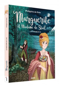 Marguerite et madame de staël - Le rescapé du lac