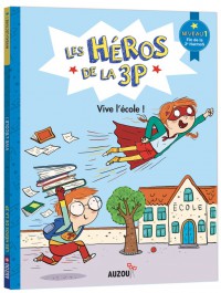 Vive l'école !