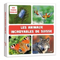 Mon premier doc photo - Les animaux incroyables de suisse