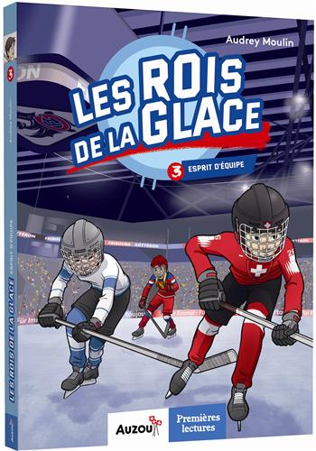 Les Rois De La Glace - Esprit D'équipe