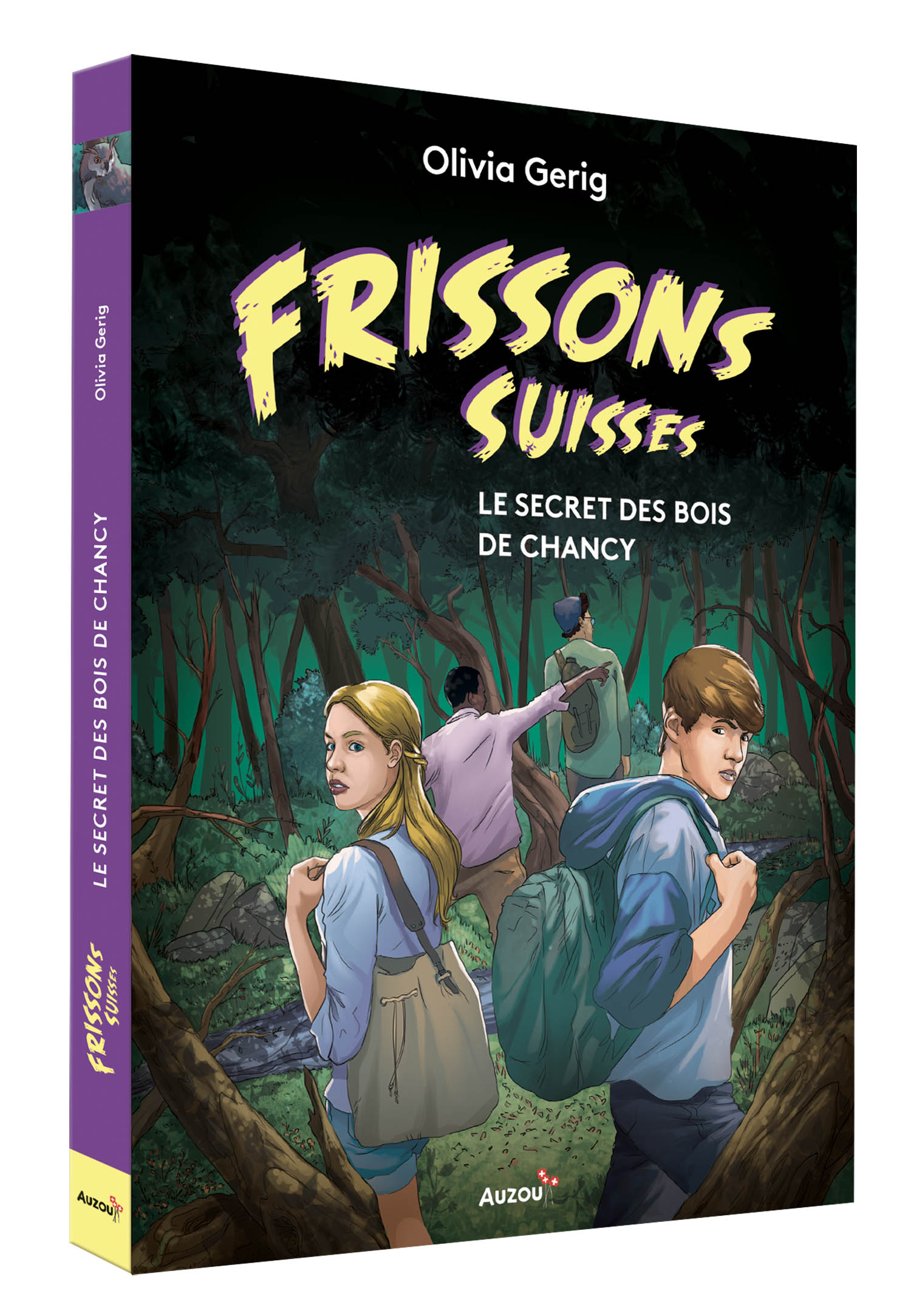 Le Secret Des Bois De Chancy