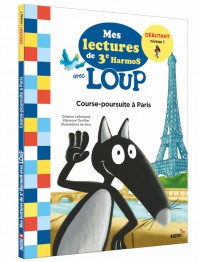Mes lectures du cp avec loup - Course-poursuite à paris