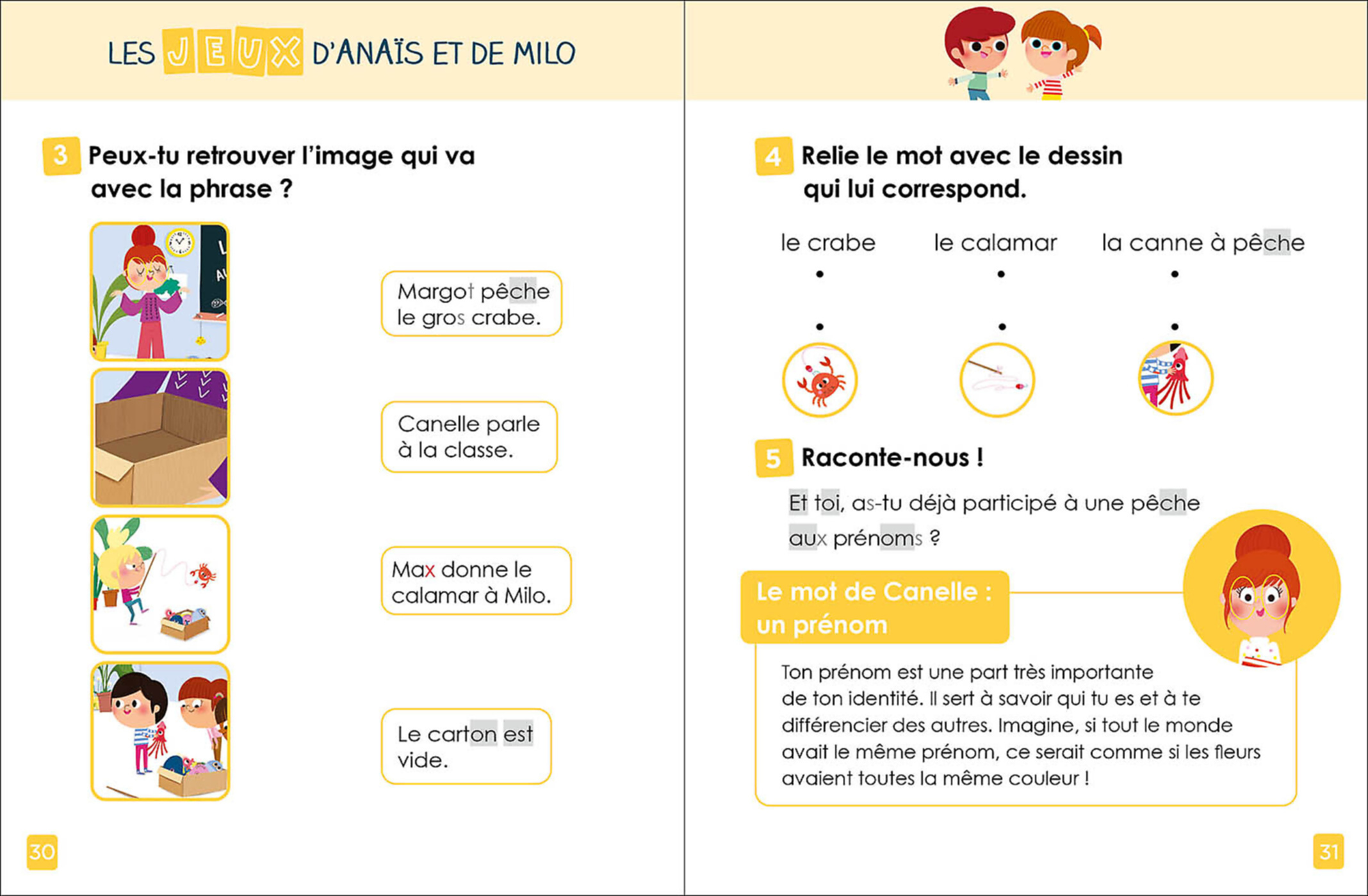 Moi Je Lis Tout Seul - La Pêche Aux Prénoms - Début De 3Me Harmos