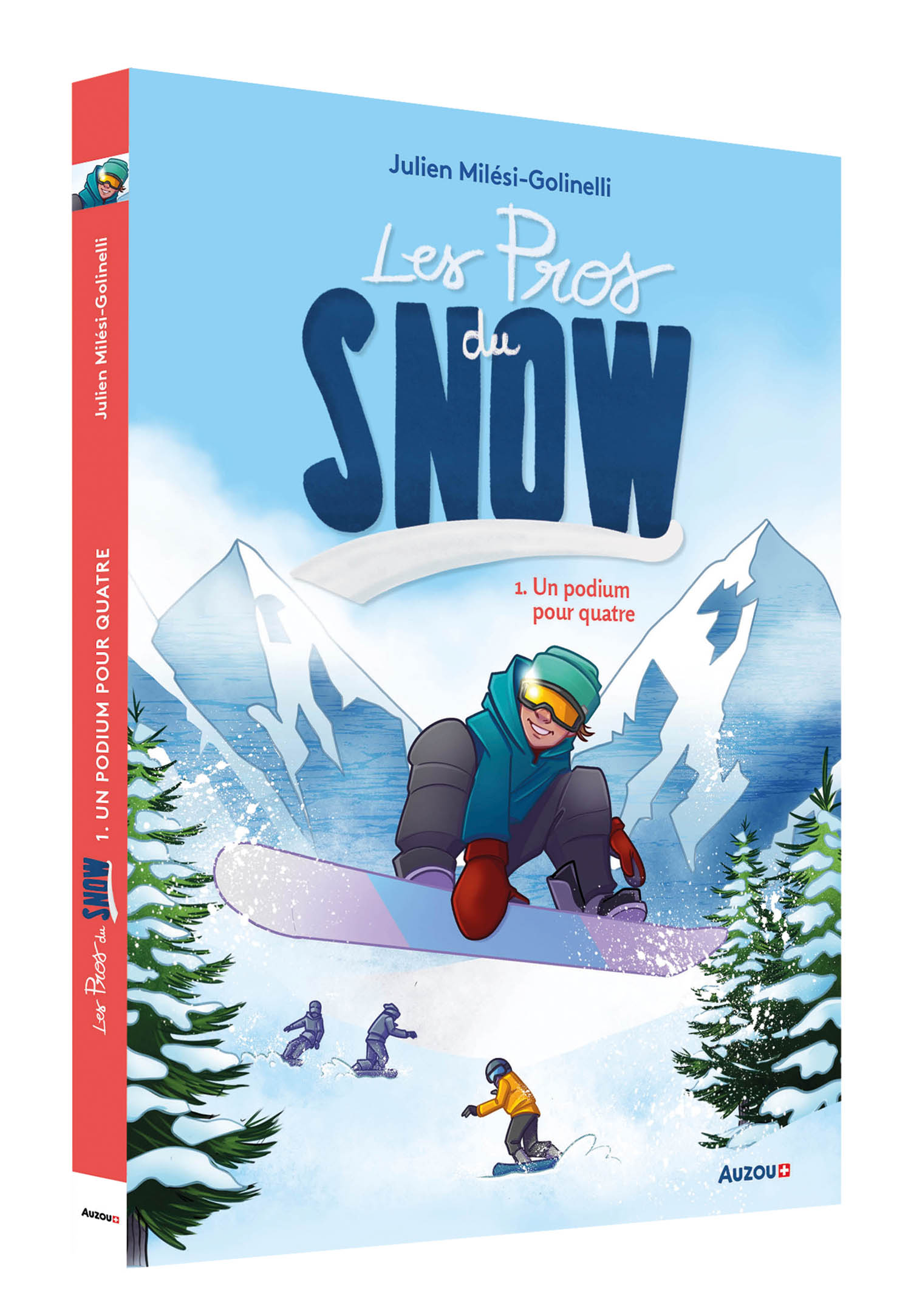 Les Pros Du Snow - Un Podium Pour Quatre