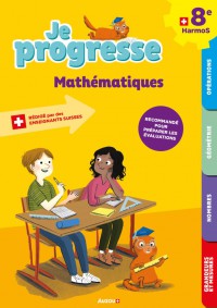 Je progresse mathématiques 8e harmos