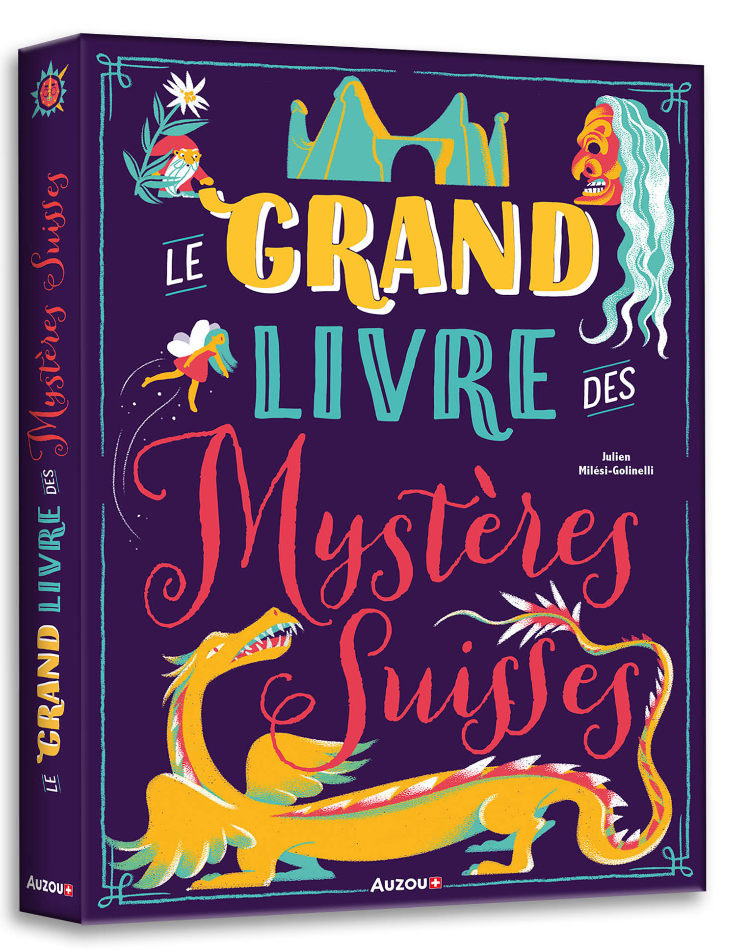 Le Grand Livre Des Mystères Suisses