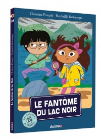 Les enquêtes de maëlys - Le fantîme du lac noir