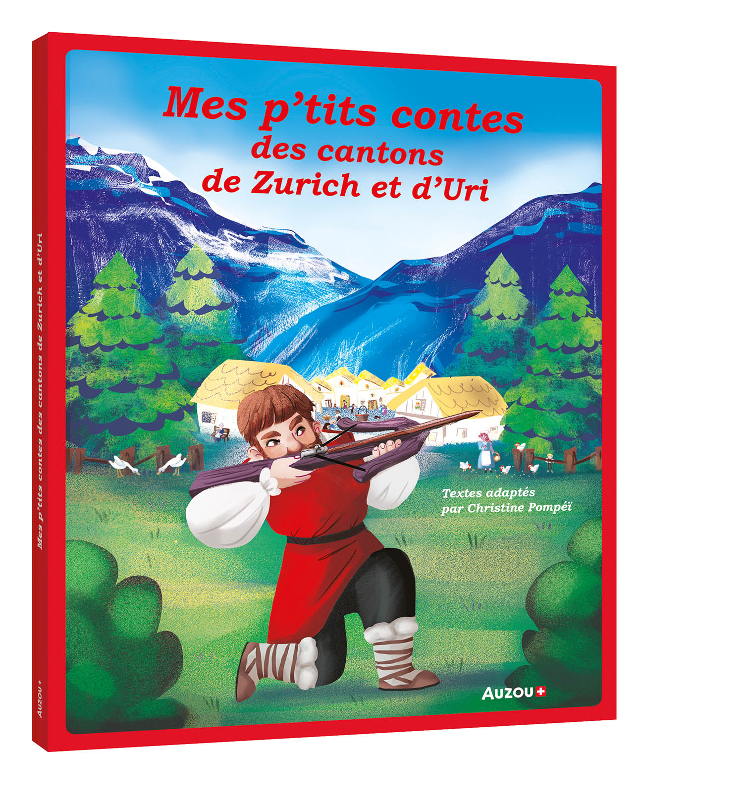 Mes P'tits Contes Des Cantons De Zurich Et D'uri