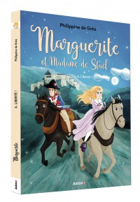 Marguerite et madame de staël - Liberté