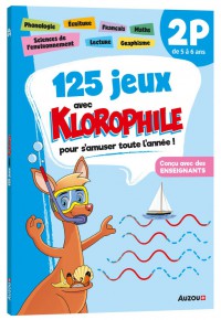 125 jeux avec klorophile pour s'amuser toute l'année ! : 2p