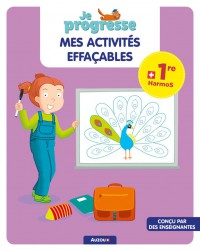 Je progresse : mes activités effaçables 1e harmos