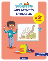 Je progresse : mes activités effaçables 2e harmos