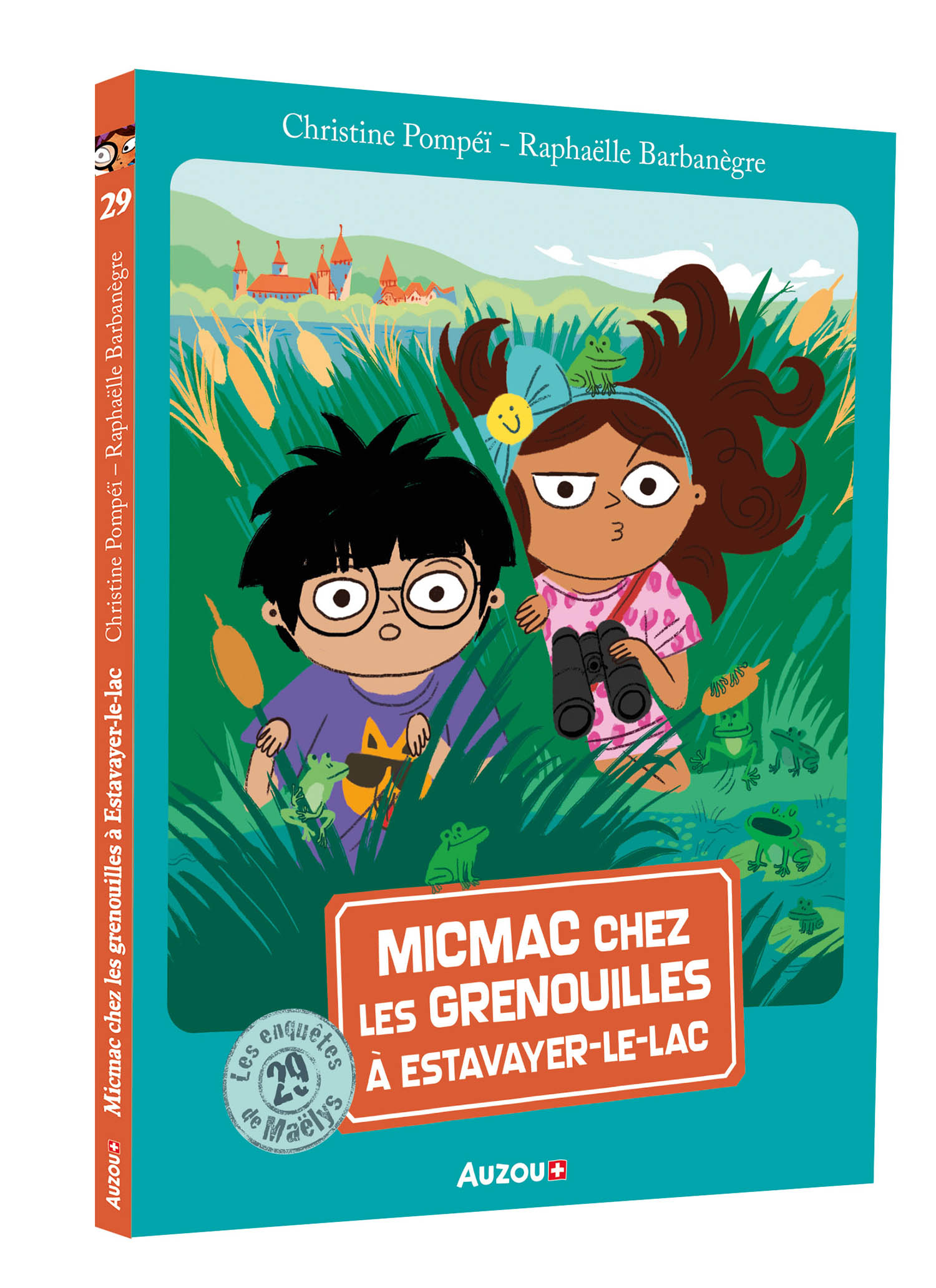Les Enquêtes De Maëlys - Micmac Chez Les Grenouilles À Estavayer-Le-Lac