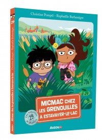 Les enquêtes de maëlys - Micmac chez les grenouilles à estavayer-le-lac