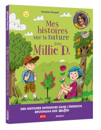 Mes histoires sur la nature avec millie d.