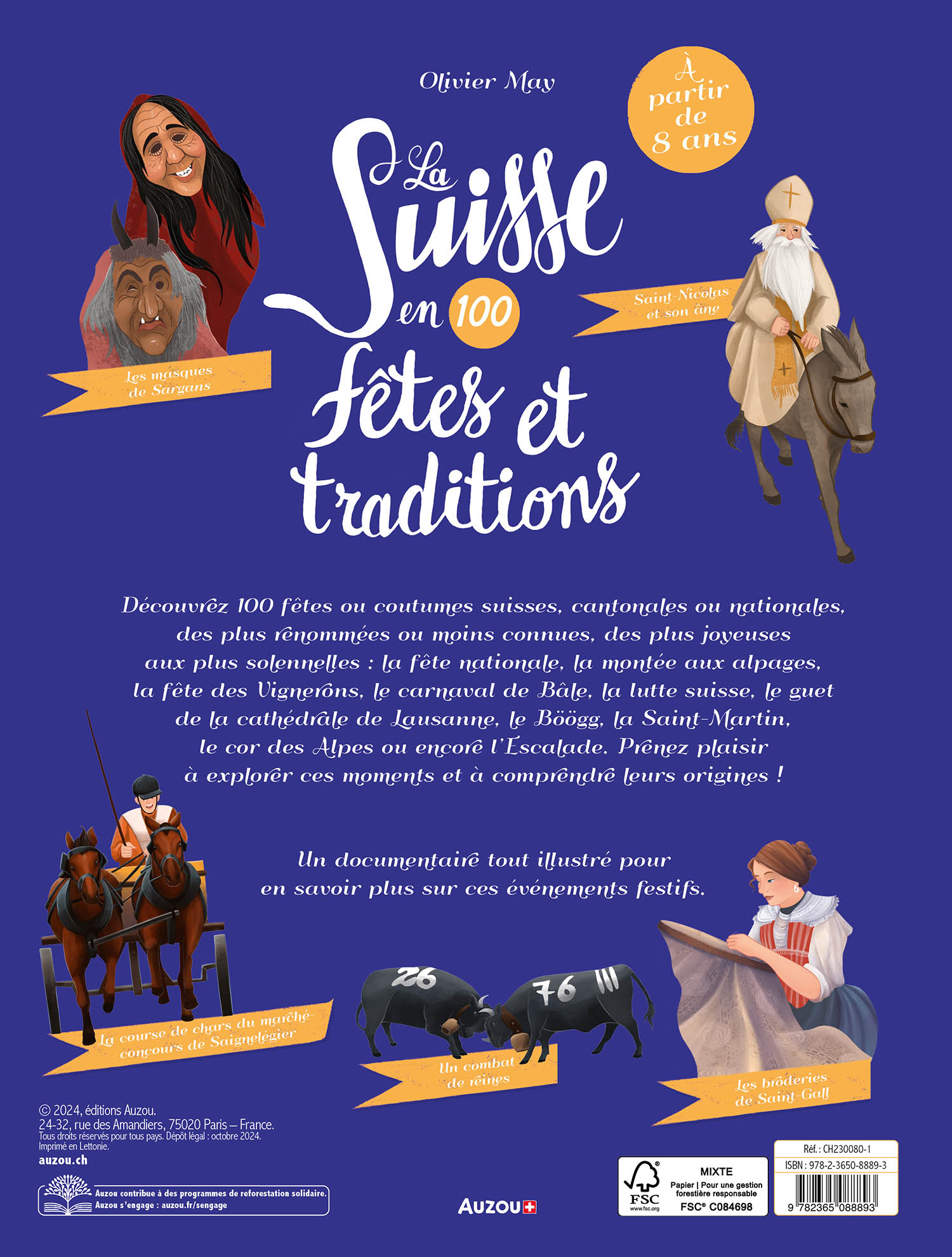 La Suisse En 100 Fêtes Et Traditions