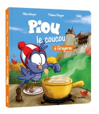 Piou le coucou à gruyères