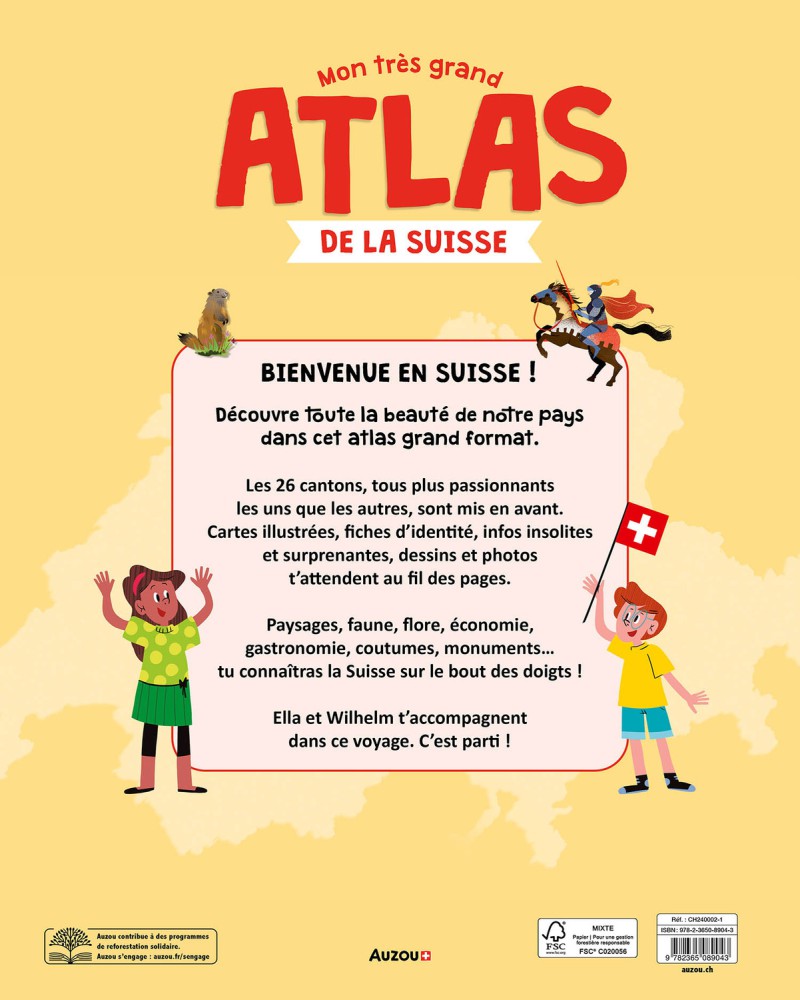 Mon Très Grand Atlas De La Suisse