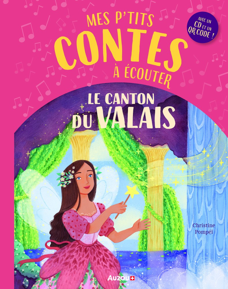 Mes P'tits Contes À Écouter : Le Canton Du Valais - Ned 2024