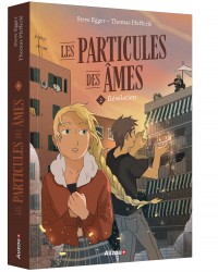 Les particules des âmes - Révélation