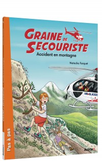 Graine de secouriste - Accident en montagne