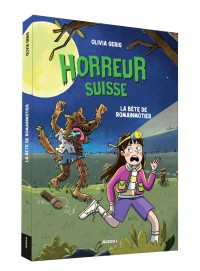 Horreur suisse - La bête de romainmîtier