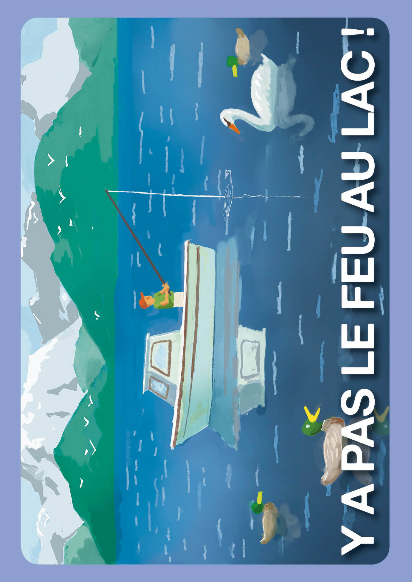 Jeu De Cartes - Jeu De Cartes : Y'a Pas Le Feu Au Lac !