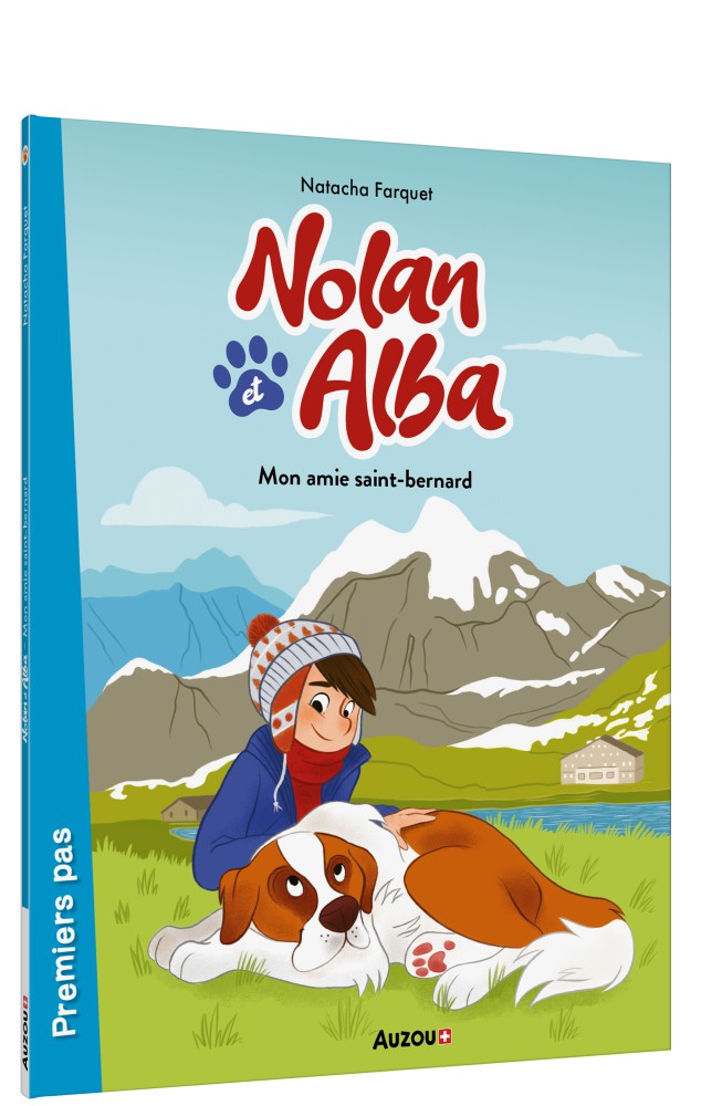 Nolan Et Alba - Mon Amie Saint-Bernard
