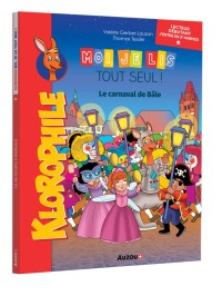 Moi je lis tout seul - Le carnaval de bâle