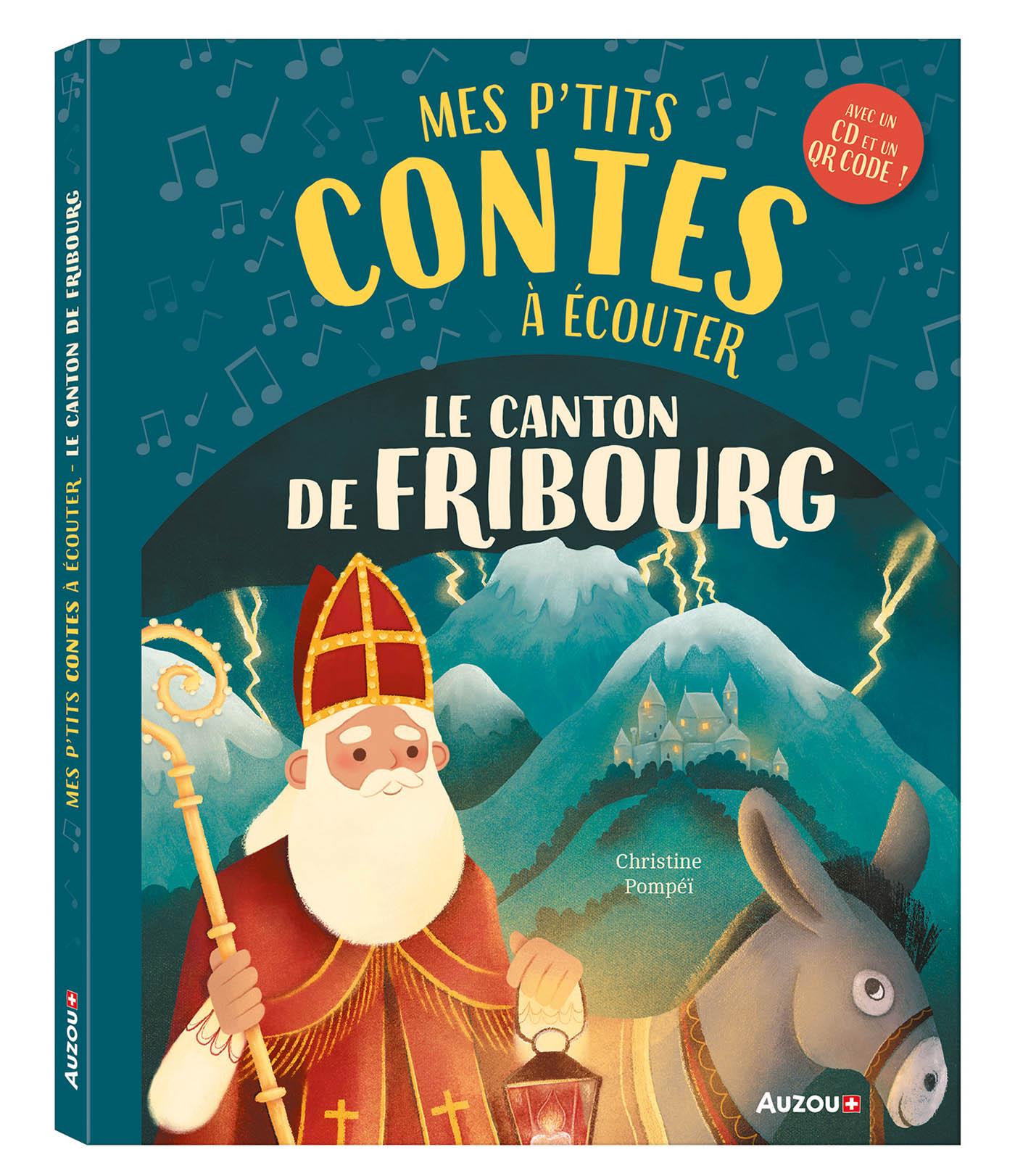 Mes P'tits Contes À Écouter : Le Canton De Fribourg - Ned 2024